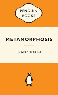 Metamorphosis by Franz Kafka