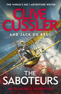 The Saboteurs by Clive Cussler