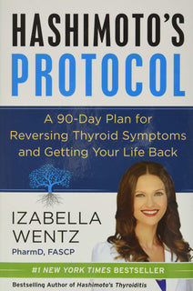 Hashimoto's Protocol by Izabella Wentz