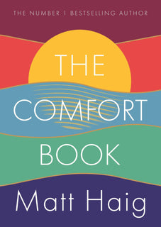 The Comfort Book (Hardcover) by Matt Haig