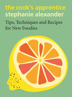 The Cook's Apprentice by Stephanie Alexander (Hardcover)