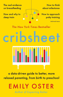 Cribsheet by Emily Oster