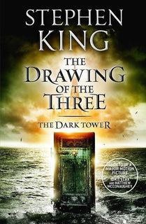 The Dark Tower II: The Drawing Of The Three by Stephen King