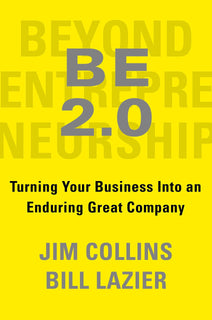 Beyond Entrepreneurship 2.0 by Jim Collins
