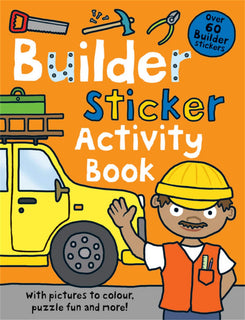 Builder: Sticker Activity Book by Roger Priddy