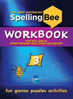 The Great Australian Spelling Bee: Workbook 3 by Macquarie Dictionary