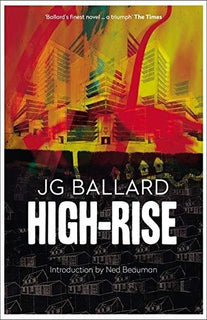 High Rise by J g Ballard