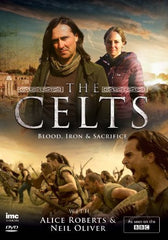 The Celts - Blood, Iron & Sacrifice - Alice Roberts & Neil Oliver [DVD]