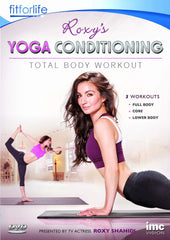 Roxys Yoga Conditioning Total Body Workout - Fit for Life Series [DVD]