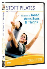 Stott Pilates: The Secret to Toned Arms Buns & Thighs [DVD]