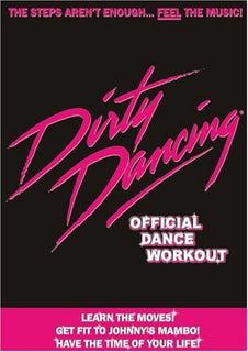 Dirty Dancing : The Official Dance Workout [DVD]