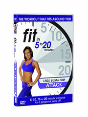 Fit in 5 to 20 Minutes - Legs, Bum and Tum Attack [DVD]