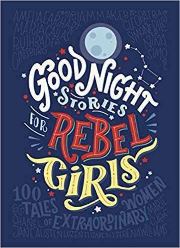 Good Night Stories For Rebel Girls (Hardcover)
