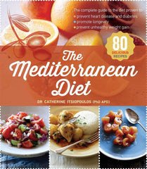 The Mediterranean Diet by Dr Catherine Itsiopoulos