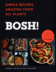 Bosh: The Cookbook by Henry Firth (Hardcover)