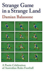 Strange Game in a Strange Land by Balassone Damian