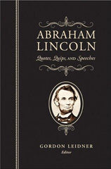 Abraham Lincoln by Abraham Lincoln (Hardcover)