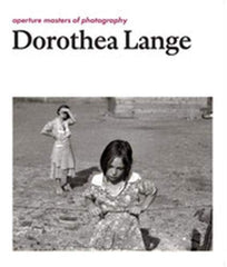 Dorothea Lange by  Dorothea Lange (Hardcover)