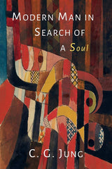 Modern Man in Search of a Soul by C. G. Jung