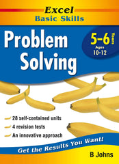Excel Basic Skills Workbook: Problem Solving Years 5-6 by B. Johns