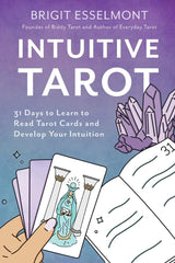 Intuitive Tarot by Brigit Esselmont