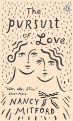 The Pursuit of Love by Nancy Mitford
