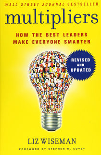Multipliers by Liz Wiseman
