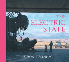 The Electric State (Hardcover) by Simon Stålenhag