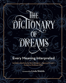 The Dictionary of Dreams by Gustavus Hindman Miller