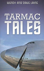 Tarmac Tales by Wendy Laing