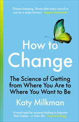 How to Change by Katy Milkman