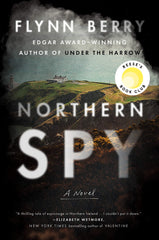 Northern Spy (Hardcover) by Flynn Berry