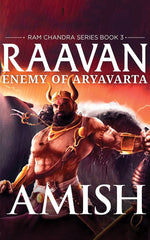 Raaven: Enemy of Aryavarta: 3 by Amish Tripathi