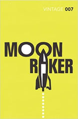 Moonraker by Ian Fleming