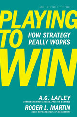 Playing to Win by A.G. Lafley