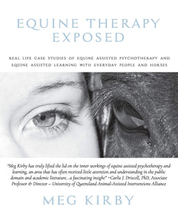 Equine Therapy Exposed by Meg Kirby