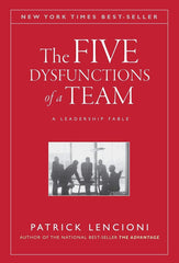 The Five Dysfunctions of a Team (Hardcover) by Patrick M. Lencioni