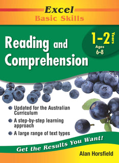 Excel Basic Skills Workbook: Reading and Comprehension Years 1-2 by Alan Horsfield