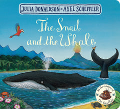 The Snail and the Whale by Julia Donaldson (Board book)