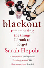Blackout by Sarah Hepola