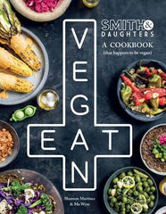 Smith & Daughters: A Cookbook by Shannon Martinez (Hardcover)