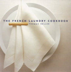 The French Laundry Cookbook by Thomas Keller (Hardcover)