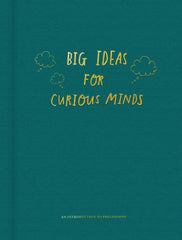 Big Ideas for Curious Minds by The School of Life (Hardcover)