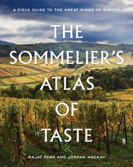 The Sommelier's Atlas of Taste: A Field Guide to the Great Wines of Europe (Hardcover)