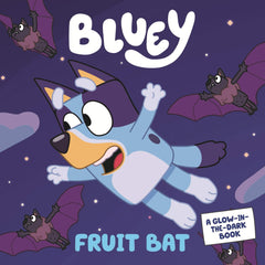 Fruit Bat by Bluey (Board book)