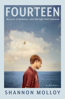 Fourteen by Shannon Molloy