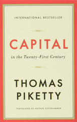 Capital in the Twenty-First Century by Thomas Piketty