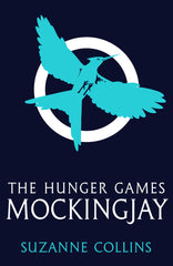 MOCKINGJAY by Suzanne Collins