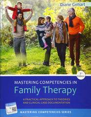 Mastering Competencies in Family Therapy by Diane Gehart