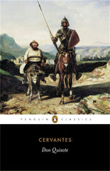 Don Quixote by Miguel Cervantes